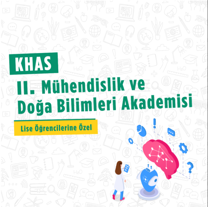 II. Mühendislik ve Doğa Bilimleri Akademisi - Kadir Has Üniversitesi