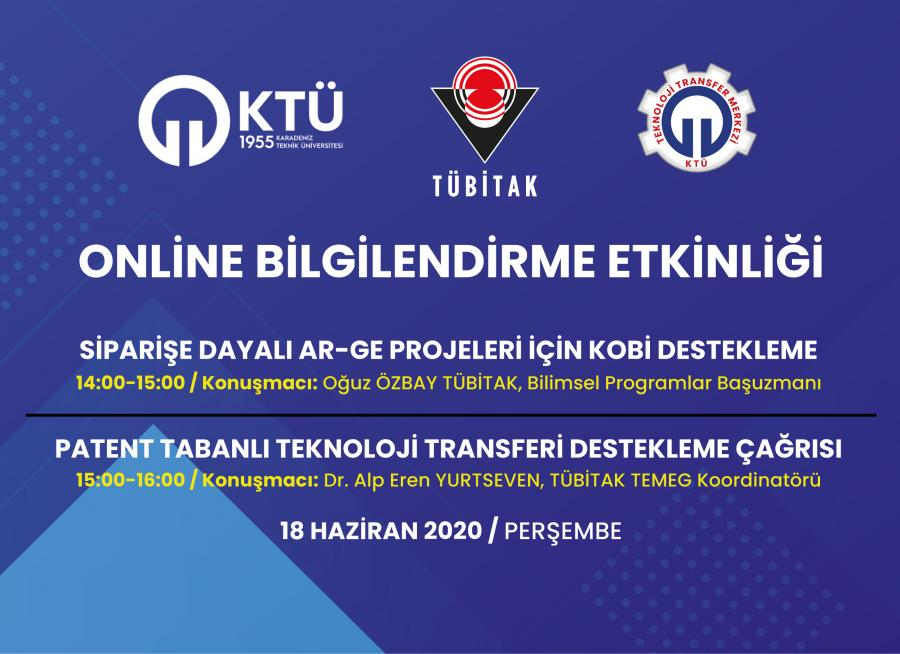 TÜBİTAK Siparişe Dayalı Ar-Ge ve Patent Tabanlı Teknoloji Transferi Destekleme Hakkında Online Bilgilendirme Etkinliği!