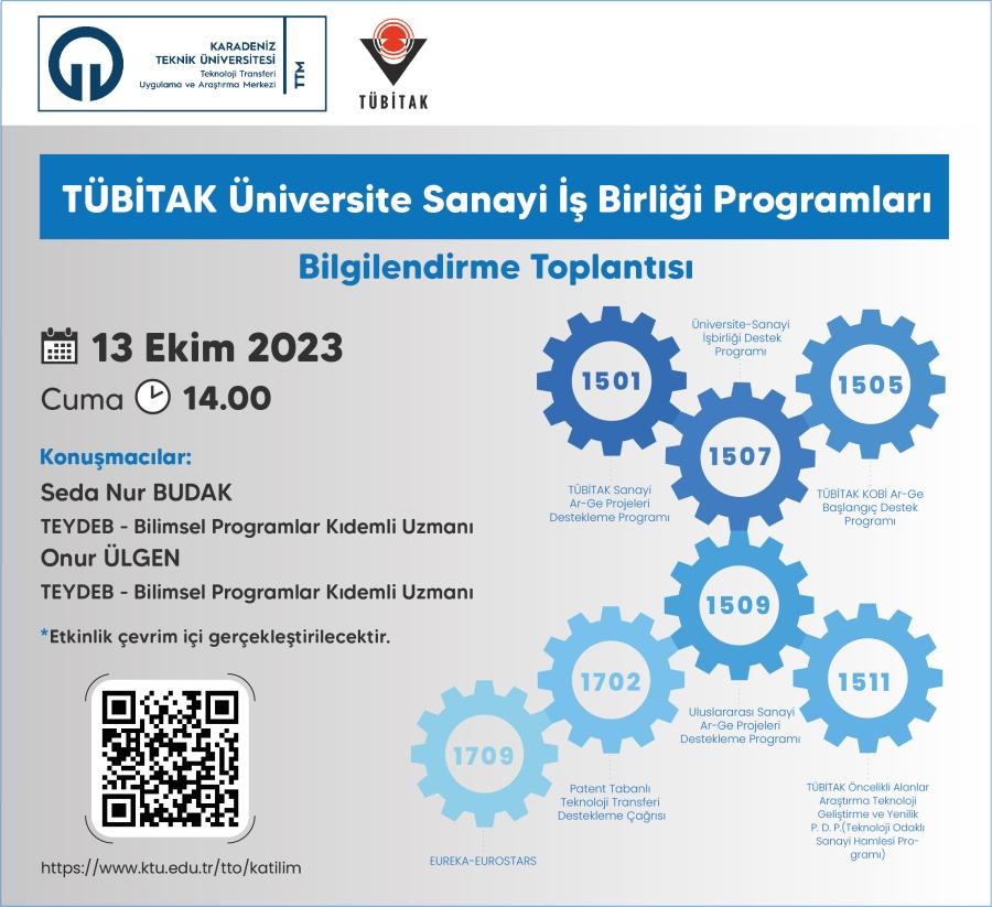 TÜBİTAK Üniversite Sanayi İş Birliği Programları Bilgilendirme Toplantısı