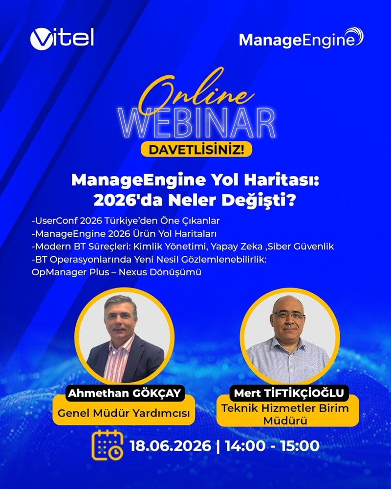 ManageEngine Yol Haritası: 2026'da Neler Değişti?