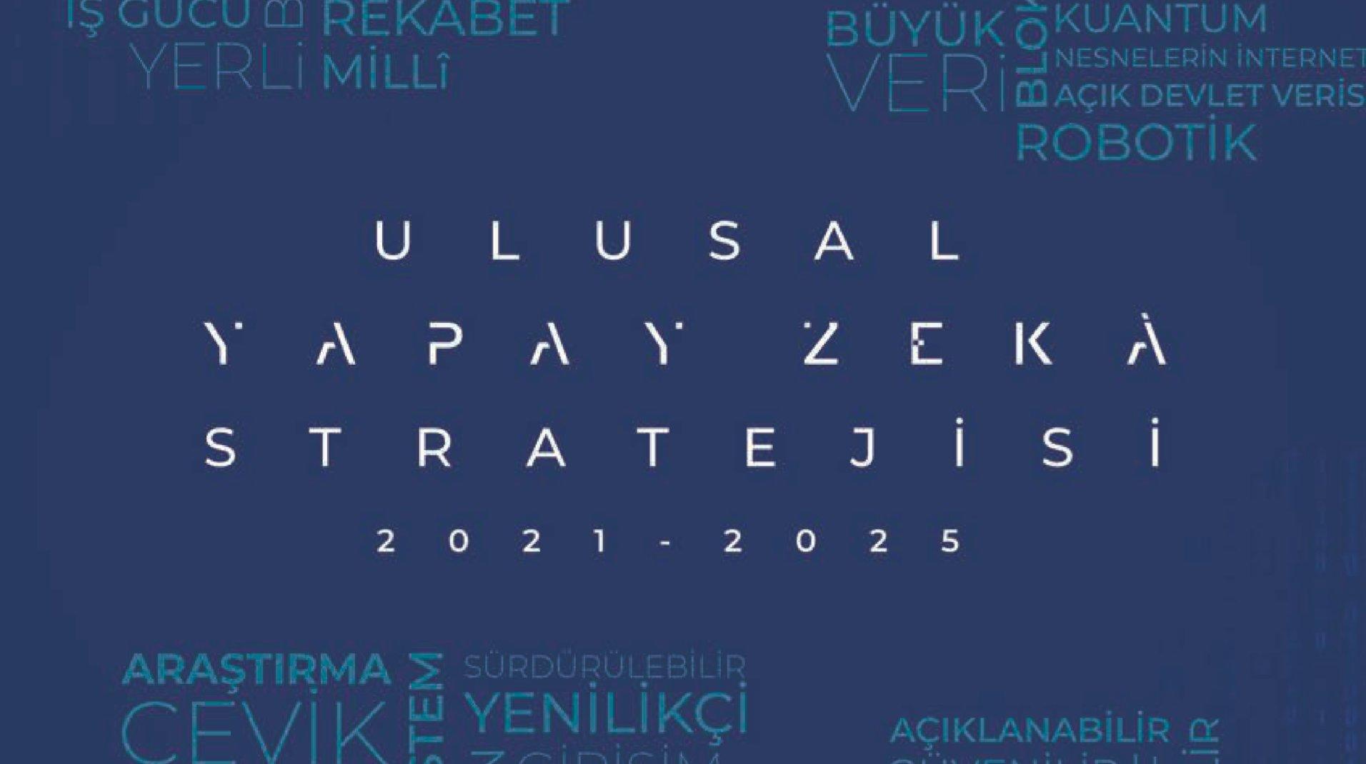 Ulusal Yapay Zekâ Stratejisi 2021–2025