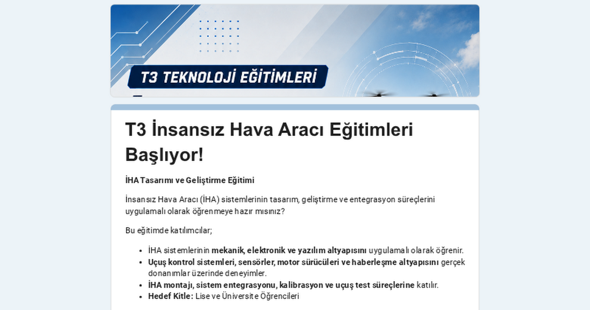T3 İnsansız Hava Aracı Eğitimleri