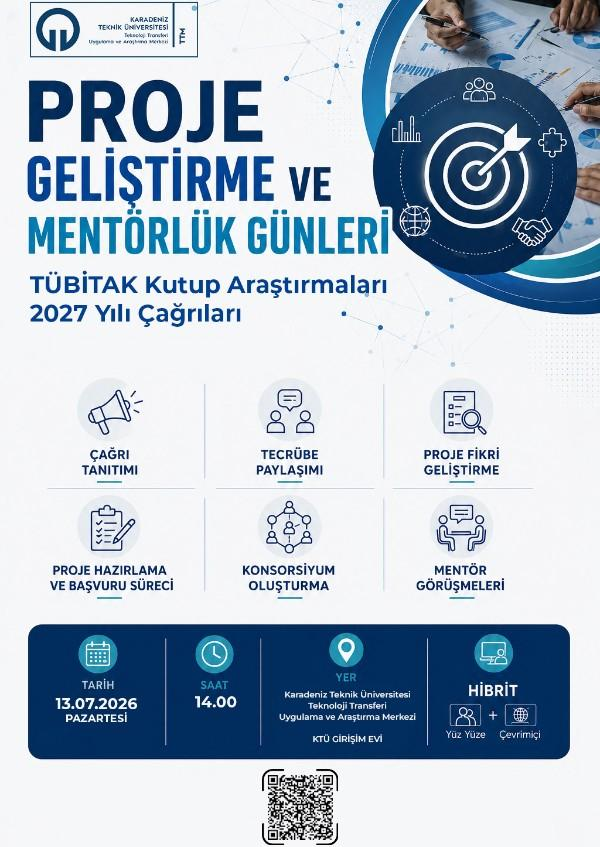 Temmuz  TÜBİTAK Kutup Araştırmaları 2027 Yılı Çağrıları Proje Geliştirme ve Mentörlük Günleri