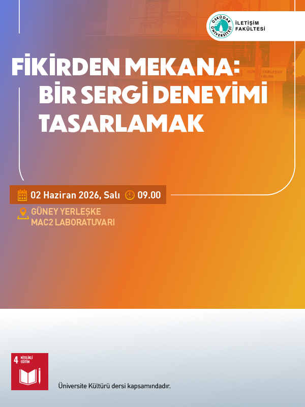 Fikirden Mekana: Bir Sergi Deneyimi Tasarlamak