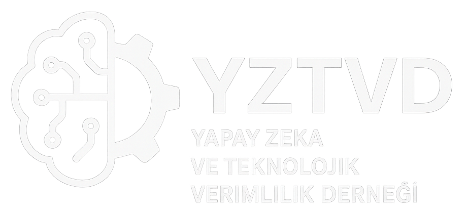 Yapay Zekâ ve Teknolojik Verimlilik Derneği (YZTVD)